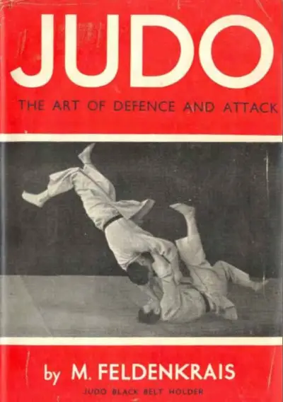 Cover of Judo: The Art of Defence and Attack by Moshe Feldenkrais