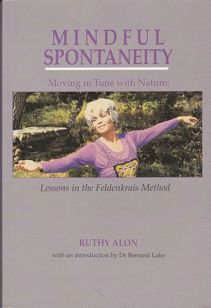 Cover of Mindful Spontaneity by Ruthy Alon