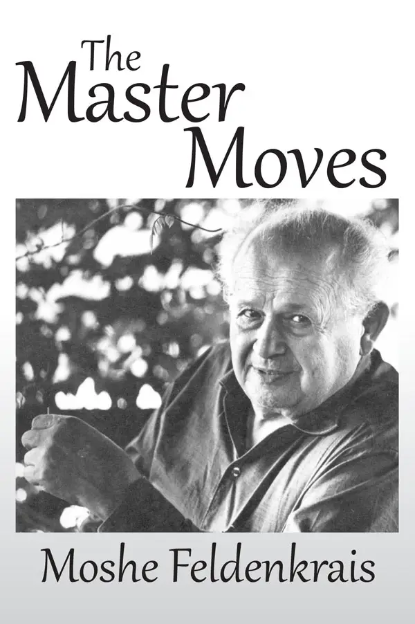 Cover of The Master Moves by Moshe Feldenkrais